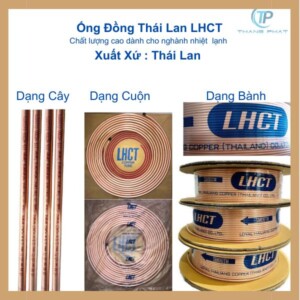 Các loại ống đồng Thái Lan nhập khẩu chính hãng
